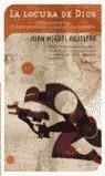 LOCURA DE DIOS, LA (BUTXACA) | 9788466311687 | AGUILERA, JUAN MIGUEL