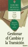 GESTIONAR EL CAMBIO Y LA TRANSICION | 9788423420599 | HARVARD BUSINESS ESSENTIALS