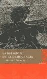 RELIGION EN LA DEMOCRACIA, LA | 9788496095359 | GAUCHET, MARCEL