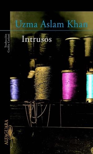 INTRUSOS (RUSTEGA) | 9788420466590 | KHAN, UZMA ASLAM