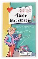 AMOR MATEMATIC (EPU 5) | 9788466106443 | ZIMMERMANN I ZIMMERMANN