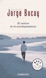 CAMINO DE LA AUTODEPENDENCIA, EL (BUTXACA) | 9788497598934 | BUCAY, JORGE