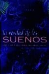 VERDAD DE LOS SUEÑOS, LA | 9788420540627 | STARR, DIONA
