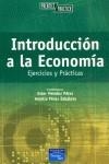 INTRODUCCION A LA ECONOMIA EJERCICIOS Y PRACTICAS | 9788420535760 | MENDEZ PEREZ, ESTER
