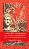 CARRERA DEL HONOR, LA | 9788435006736 | DAVIS, LINDSEY