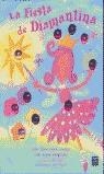 FIESTA DE DIAMANTINA, LA (LIBRO CON DIAMANTES) | 9788448817398 | ZOBEL, ALLIA; DIPPOLD, JANE