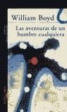AVENTURAS DE UN HOMBRE CUALQUIERA, LAS | 9788420400204 | BOYD, WILLIAM