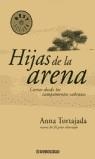HIJAS DE LA ARENA (BUTXACA) | 9788497599771 | TORTAJADA, ANA
