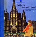QUI HA VIST L'HOME DELS NASSOS -POPULAR- | 9788424614928 | BOSCH, ISAAC / SARDANS, ANNABEL