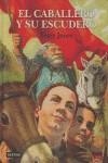 CABALLERO Y SU ESCUDERO, EL (TAPA DURA) | 9788408050001 | JONES, TERRY