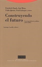 CONSTRUYENDO EL FUTURO | 9788481641493 | ENGELS, FRIEDRICH