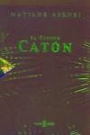 ULTIMO CATON, EL (ESTOIG) | 9788401335044 | ASENSI, MATILDE