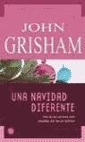 NAVIDAD DIFERENTE UNA | 9788466312097 | GRISHAM, JOHN