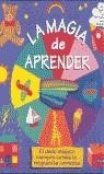MAGIA DE APRENDER. LA | 9788448015299 | VARIS