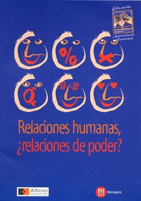RELACIONES HUMANAS RELACIONES DE PODER ? | 9788427124936 | URDANOZ, JORGE