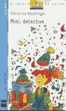 MINI DETECTIVE (BVA 9) | 9788434894631 | NOSTLINGER, CHRISTINE