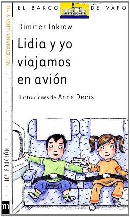 LIDIA Y YO VAMOS EN AVION (BVB 3) | 9788434895317 | INKIOW, DIMITIER