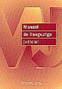 MANUAL DE LLENGUATGE JUDICIAL | 9788439362043 | VARIS