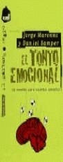 TONTO EMOCIONAL, EL | 9788478809820 | MARONNA, JORGE