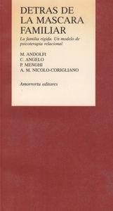 DETRAS DE LA MASCARA FAMILIAR | 9789505184774 | ANDOLFI, MAURICIO