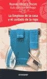 LIMPIEZA DE LA CASA Y EL CUIDADO DE LA ROPA, LA | 9788424184032 | VARIS