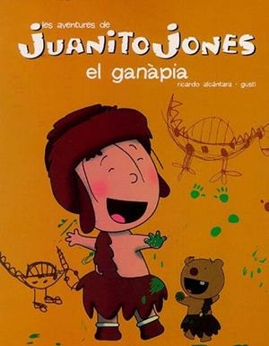 GANAPIA, EL JUANITO JONES | 9788447404162 | ALCANTARA, RICARDO