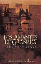 AMANTES DE GRANADA, LOS | 9788435006934 | VIDAL, LAURENCE