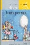 RATITA PRESUMIDA, LA (SERIE AL PASO 1 LLETRA LLIGADA) | 9788478647552 | CURTO, ROSA MARIA