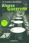 HOMBRE ABREVIADO, EL (BUTXACA) | 9788497931922 | GUERRERO, ALFONSO