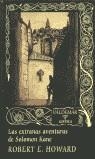 EXTRAÑAS AVENTURAS DE SOLOMON KANE, LAS (TAPA DURA) | 9788477024576 | HOWARD, ROBERT E.