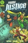 YOUNG JUSTICE ELLOS DAN EL GOLPE (RUSTEGA) | 9788484318828 | DAVID / DEZAGO / NAUCK