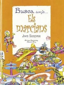 BUSCA AMB ELS MARCIANS | 9788430540488 | SOCOLORSKY, SILVINA;BRUJ, MANOLO