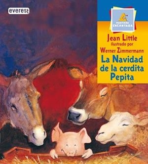 NAVIDAD DE LA CERDITA PEPITA, LA (MONTAÑA ENCANTADA) | 9788424187347 | LITTLE, JEAN / ZIMMERMANN, WERNER