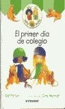 PRIMER DIA DE COLEGIO, EL [MILLY & MOLLY] | 9788424186715 | PITTAR, GILL - MORRELL, CRIS