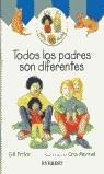 TODOS LOS PADRES SON DIFERENTES [MILLY & MOLLY] | 9788424186852 | PITTAR, GILL