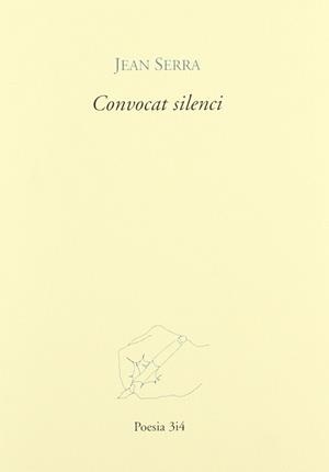 CONVOCAT SILENCI | 9788475026862 | SERRA, JOAN