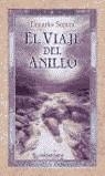 VIAJE DEL ANILLO, EL (RUSTEGA) | 9788445074909 | SEGURA, EDUARDO