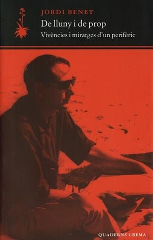 DE LLUNY I DE PROP DD-16 | 9788477274063 | BENET, JORDI