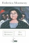 FEDERICA MONTSENY | 9788466612777 | RODRIGO, ANTONIA : MOA, PIO