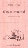 GATA MAMA | 9788475177823 | DIAZ, ROSA
