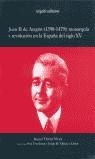 JUAN II DE ARAGON (1398-1479) MONARQUIA Y REVOLUCION | 9788493247980 | VICENS VIVES, JAUME