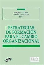 ESTRATEGIAS DE FORMACION PARA EL CAMBIO ORGANIZACIONAL | 9788471978028 | GAIRIN, JOAQUIN / ARMENGOL, CARME