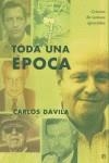TODA UNA EPOCA (TAPA DURA) | 9788497341585 | DAVILA, CARLOS