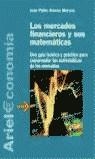 MERCADOS FINANCIEROS Y SUS MATEMATICAS, LOS | 9788434445086 | JIMENO MORENO, JUAN PABLO