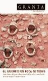 GRANTA 1 / EL SILENCIO EN BOCA DE TODOS | 9788495908711 | VARIS
