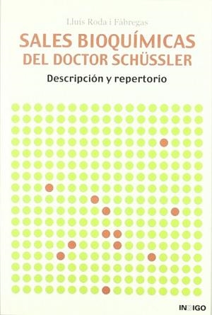 SALES BIOQUIMICAS DEL DOCTOR SCHUSSLER | 9788489768758 | RODA FABREGAS, LLUIS