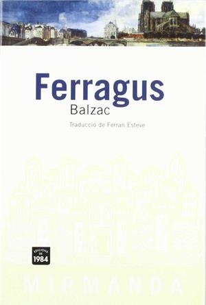 FERRAGUS (CATALA) | 9788496061200 | BALZAC, HONORE