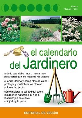 CALENDARIO DEL JARDINERO, EL | 9788431530112 | FAUSTA; FAZIO, MAINARDI