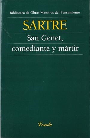 SAN GENET COMEDIANTE Y MARTIR | 9789500378161 | SARTRE, JEAN-PAUL