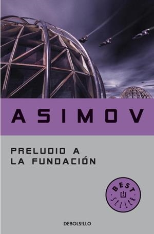PRELUDIO A LA FUNDACION | 9788497931274 | ASIMOV, ISAAC